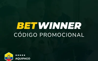 Código promocional Betwinner en Ecuador: cómo obtener y usar el bono