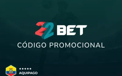 Código promocional 22Bet: cómo usar el bonus code y activar el bono