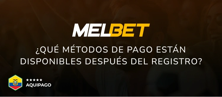 ¿Qué métodos de pago están disponibles después del registro? - Aquipago
